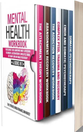 Mental Health Workbook Bundle - 6 Books in 1 (Attachment Theory, PTSD, Recovery, and More)