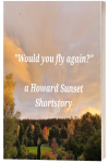 "Would You Fly Again?" – A Historical English Suspense Short Story